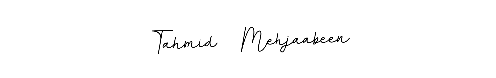 The best way (BallpointsItalic-DORy9) to make a short signature is to pick only two or three words in your name. The name Tahmid   Mehjaabeen include a total of six letters. For converting this name. Tahmid   Mehjaabeen signature style 11 images and pictures png