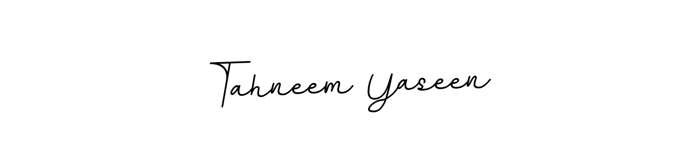 Use a signature maker to create a handwritten signature online. With this signature software, you can design (BallpointsItalic-DORy9) your own signature for name Tahneem Yaseen. Tahneem Yaseen signature style 11 images and pictures png