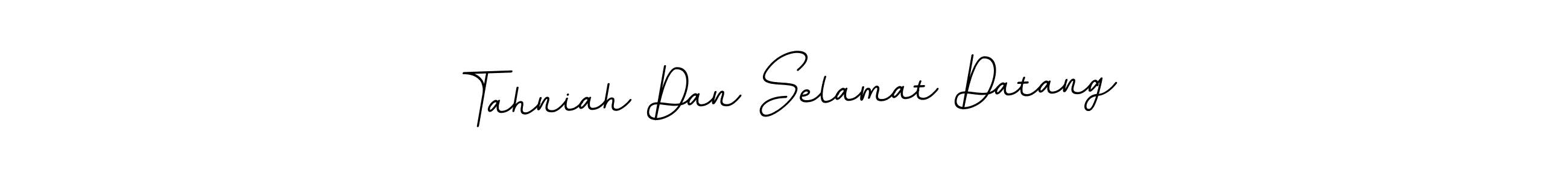 The best way (BallpointsItalic-DORy9) to make a short signature is to pick only two or three words in your name. The name Tahniah Dan Selamat Datang include a total of six letters. For converting this name. Tahniah Dan Selamat Datang signature style 11 images and pictures png