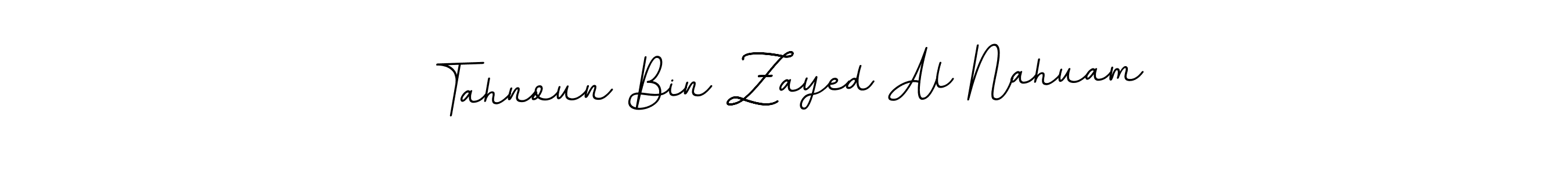 Use a signature maker to create a handwritten signature online. With this signature software, you can design (BallpointsItalic-DORy9) your own signature for name Tahnoun Bin Zayed Al Nahuam. Tahnoun Bin Zayed Al Nahuam signature style 11 images and pictures png