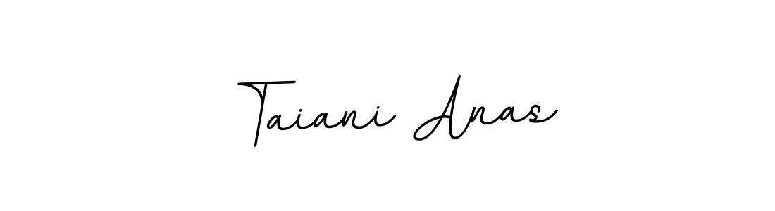 Make a short Taiani Anas signature style. Manage your documents anywhere anytime using BallpointsItalic-DORy9. Create and add eSignatures, submit forms, share and send files easily. Taiani Anas signature style 11 images and pictures png