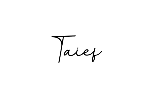 Use a signature maker to create a handwritten signature online. With this signature software, you can design (BallpointsItalic-DORy9) your own signature for name Taief. Taief signature style 11 images and pictures png