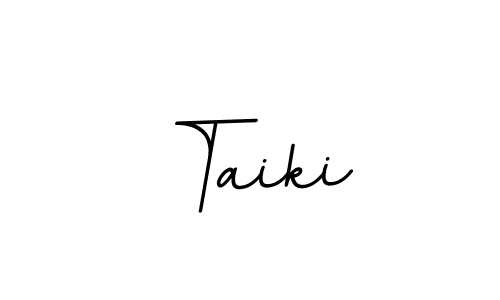 Make a short Taiki signature style. Manage your documents anywhere anytime using BallpointsItalic-DORy9. Create and add eSignatures, submit forms, share and send files easily. Taiki signature style 11 images and pictures png