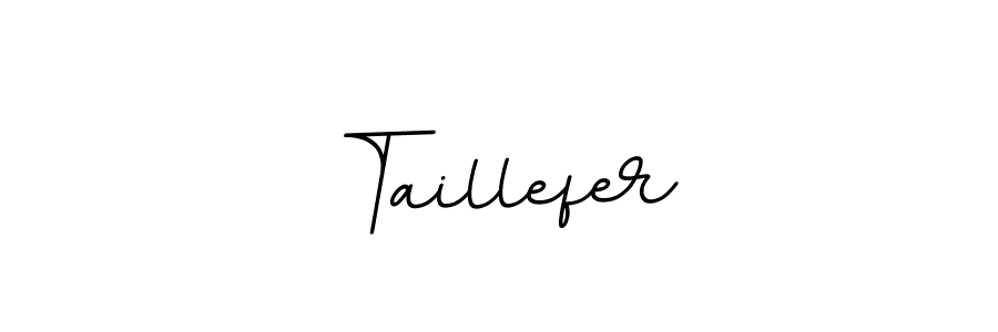 You should practise on your own different ways (BallpointsItalic-DORy9) to write your name (Taillefer) in signature. don't let someone else do it for you. Taillefer signature style 11 images and pictures png