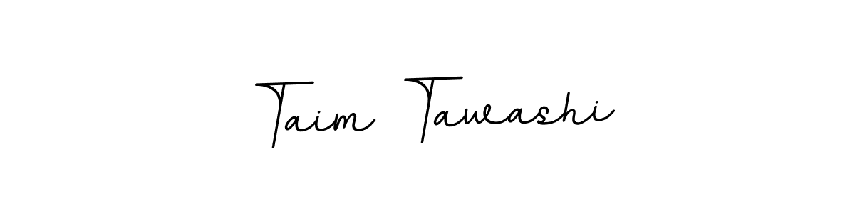 How to make Taim Tawashi name signature. Use BallpointsItalic-DORy9 style for creating short signs online. This is the latest handwritten sign. Taim Tawashi signature style 11 images and pictures png