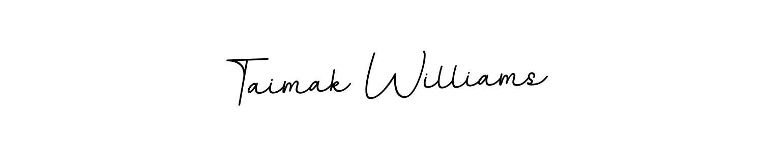 Also You can easily find your signature by using the search form. We will create Taimak Williams name handwritten signature images for you free of cost using BallpointsItalic-DORy9 sign style. Taimak Williams signature style 11 images and pictures png