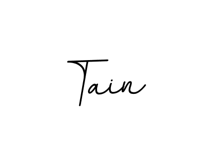 Make a beautiful signature design for name Tain. Use this online signature maker to create a handwritten signature for free. Tain signature style 11 images and pictures png