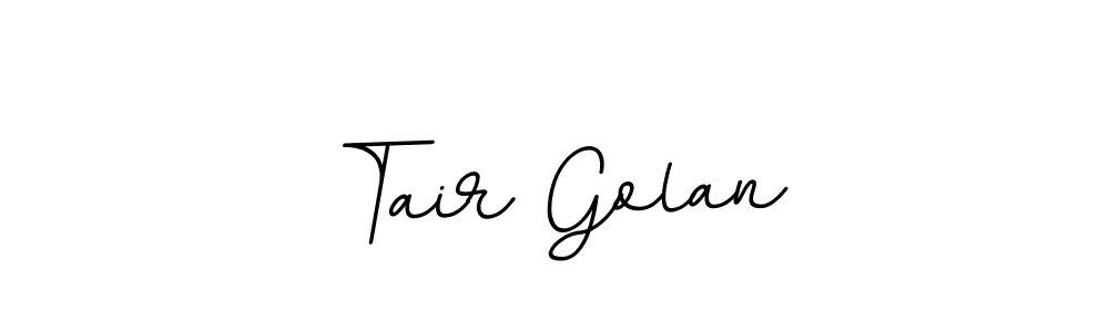 Make a beautiful signature design for name Tair Golan. With this signature (BallpointsItalic-DORy9) style, you can create a handwritten signature for free. Tair Golan signature style 11 images and pictures png