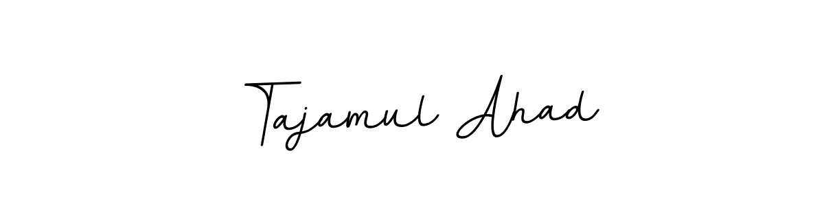 You should practise on your own different ways (BallpointsItalic-DORy9) to write your name (Tajamul Ahad) in signature. don't let someone else do it for you. Tajamul Ahad signature style 11 images and pictures png