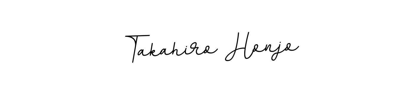 Create a beautiful signature design for name Takahiro Honjo. With this signature (BallpointsItalic-DORy9) fonts, you can make a handwritten signature for free. Takahiro Honjo signature style 11 images and pictures png
