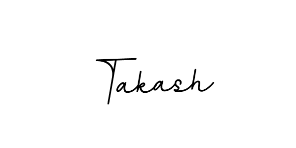 How to make Takash name signature. Use BallpointsItalic-DORy9 style for creating short signs online. This is the latest handwritten sign. Takash signature style 11 images and pictures png