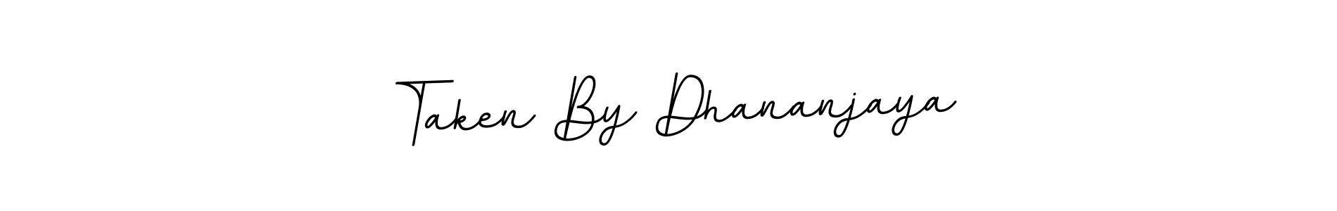 Design your own signature with our free online signature maker. With this signature software, you can create a handwritten (BallpointsItalic-DORy9) signature for name Taken By Dhananjaya. Taken By Dhananjaya signature style 11 images and pictures png