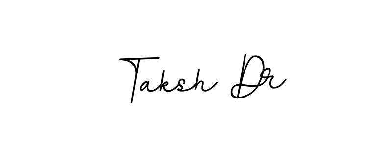 Make a short Taksh Dr signature style. Manage your documents anywhere anytime using BallpointsItalic-DORy9. Create and add eSignatures, submit forms, share and send files easily. Taksh Dr signature style 11 images and pictures png