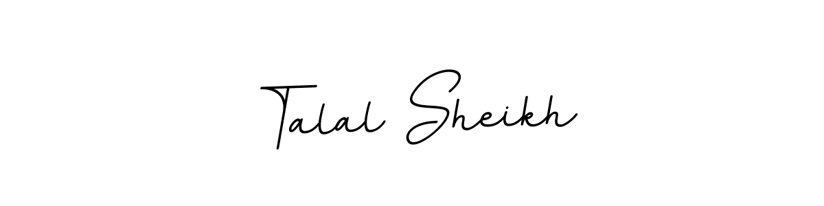 You should practise on your own different ways (BallpointsItalic-DORy9) to write your name (Talal Sheikh) in signature. don't let someone else do it for you. Talal Sheikh signature style 11 images and pictures png