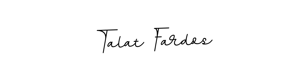 How to make Talat Fardos name signature. Use BallpointsItalic-DORy9 style for creating short signs online. This is the latest handwritten sign. Talat Fardos signature style 11 images and pictures png