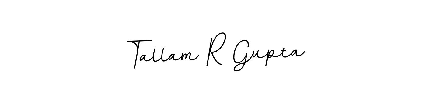 Use a signature maker to create a handwritten signature online. With this signature software, you can design (BallpointsItalic-DORy9) your own signature for name Tallam R Gupta. Tallam R Gupta signature style 11 images and pictures png