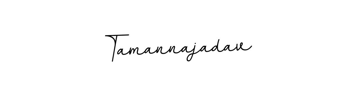 You should practise on your own different ways (BallpointsItalic-DORy9) to write your name (Tamannajadav) in signature. don't let someone else do it for you. Tamannajadav signature style 11 images and pictures png