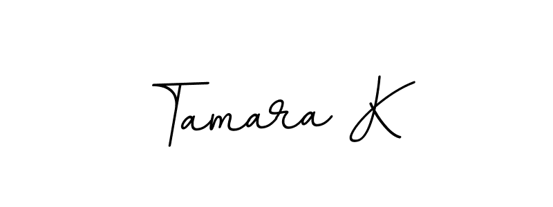 Also we have Tamara K name is the best signature style. Create professional handwritten signature collection using BallpointsItalic-DORy9 autograph style. Tamara K signature style 11 images and pictures png