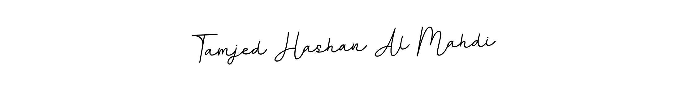 It looks lik you need a new signature style for name Tamjed Hashan Al Mahdi. Design unique handwritten (BallpointsItalic-DORy9) signature with our free signature maker in just a few clicks. Tamjed Hashan Al Mahdi signature style 11 images and pictures png