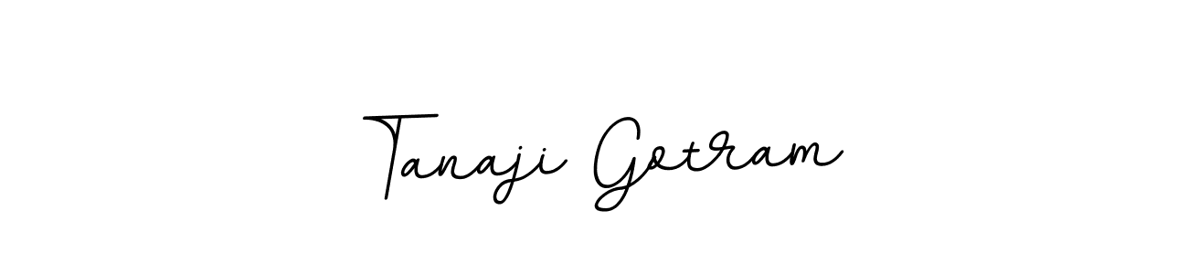 Also You can easily find your signature by using the search form. We will create Tanaji Gotram name handwritten signature images for you free of cost using BallpointsItalic-DORy9 sign style. Tanaji Gotram signature style 11 images and pictures png