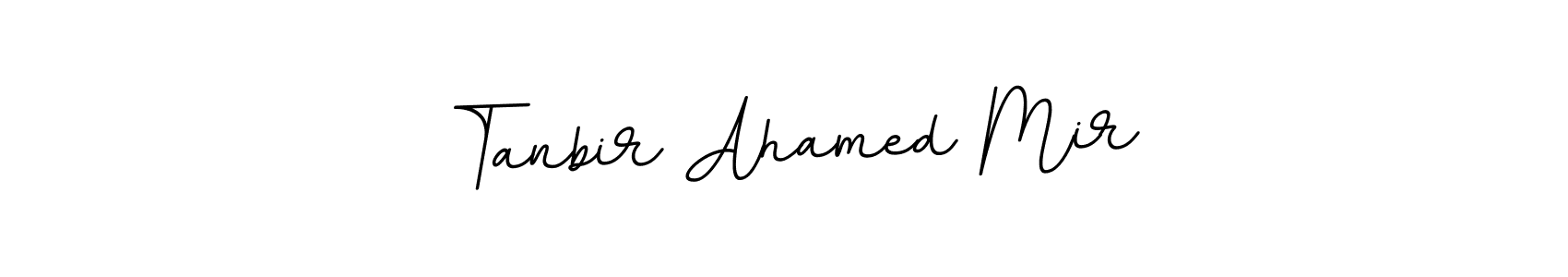 You should practise on your own different ways (BallpointsItalic-DORy9) to write your name (Tanbir Ahamed Mir) in signature. don't let someone else do it for you. Tanbir Ahamed Mir signature style 11 images and pictures png