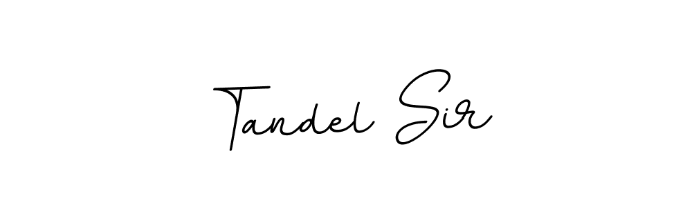 Make a beautiful signature design for name Tandel Sir. Use this online signature maker to create a handwritten signature for free. Tandel Sir signature style 11 images and pictures png