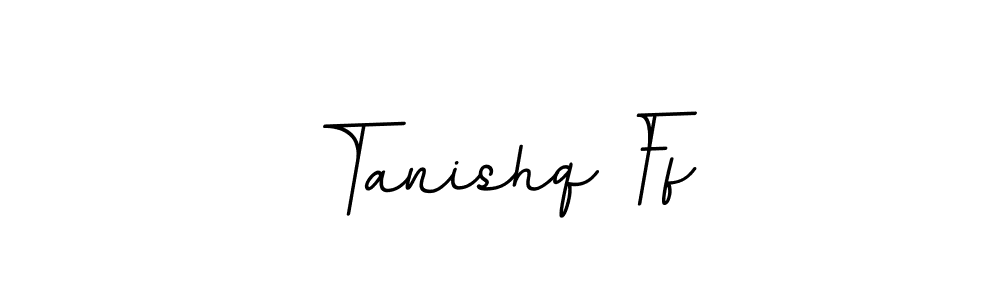 How to make Tanishq Ff name signature. Use BallpointsItalic-DORy9 style for creating short signs online. This is the latest handwritten sign. Tanishq Ff signature style 11 images and pictures png