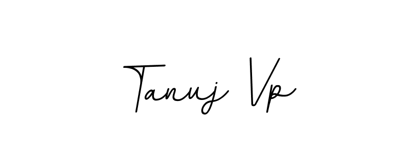 You should practise on your own different ways (BallpointsItalic-DORy9) to write your name (Tanuj Vp) in signature. don't let someone else do it for you. Tanuj Vp signature style 11 images and pictures png