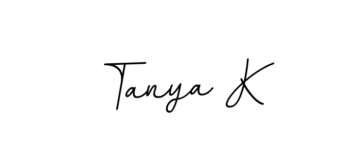 How to make Tanya K signature? BallpointsItalic-DORy9 is a professional autograph style. Create handwritten signature for Tanya K name. Tanya K signature style 11 images and pictures png