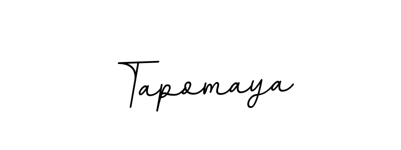 Use a signature maker to create a handwritten signature online. With this signature software, you can design (BallpointsItalic-DORy9) your own signature for name Tapomaya. Tapomaya signature style 11 images and pictures png