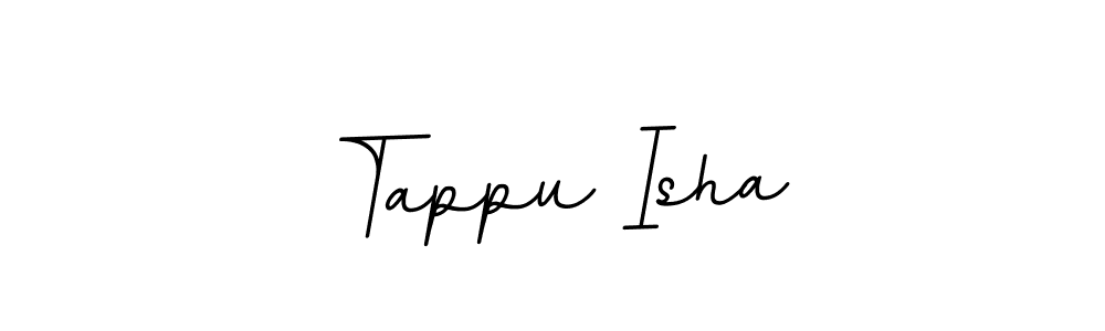 How to make Tappu Isha signature? BallpointsItalic-DORy9 is a professional autograph style. Create handwritten signature for Tappu Isha name. Tappu Isha signature style 11 images and pictures png