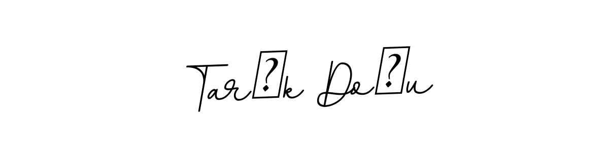 Also You can easily find your signature by using the search form. We will create Tarık Doğu name handwritten signature images for you free of cost using BallpointsItalic-DORy9 sign style. Tarık Doğu signature style 11 images and pictures png