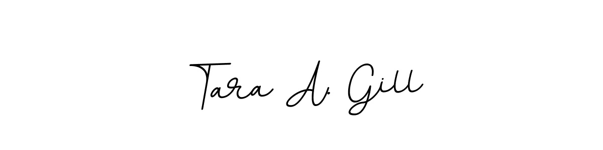 if you are searching for the best signature style for your name Tara A. Gill. so please give up your signature search. here we have designed multiple signature styles  using BallpointsItalic-DORy9. Tara A. Gill signature style 11 images and pictures png