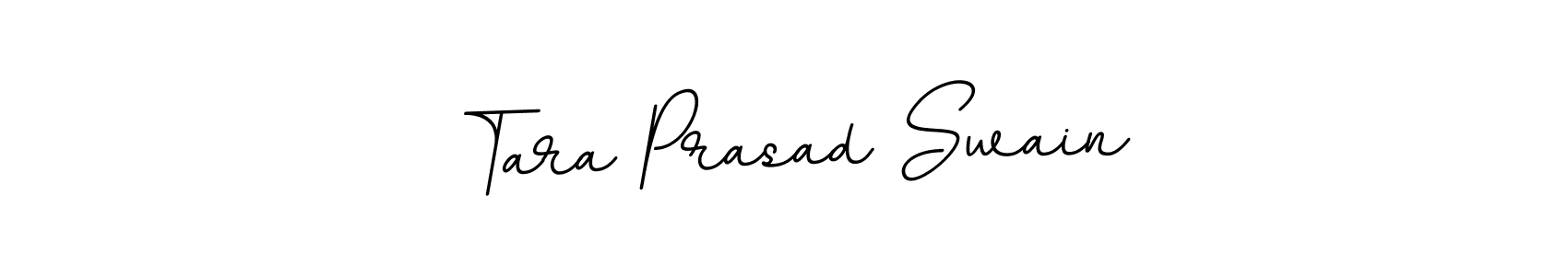You should practise on your own different ways (BallpointsItalic-DORy9) to write your name (Tara Prasad Swain) in signature. don't let someone else do it for you. Tara Prasad Swain signature style 11 images and pictures png
