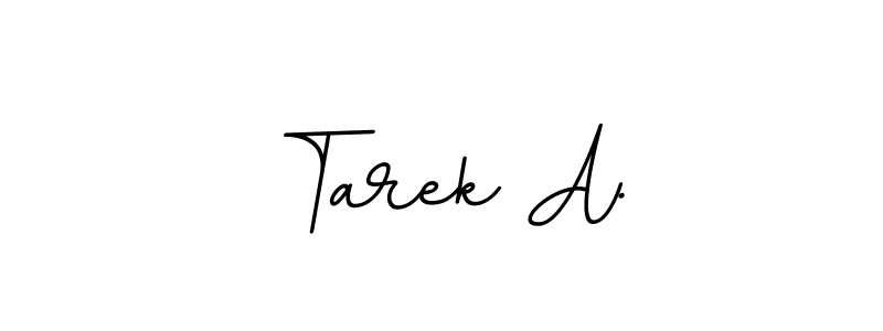 if you are searching for the best signature style for your name Tarek A.. so please give up your signature search. here we have designed multiple signature styles  using BallpointsItalic-DORy9. Tarek A. signature style 11 images and pictures png