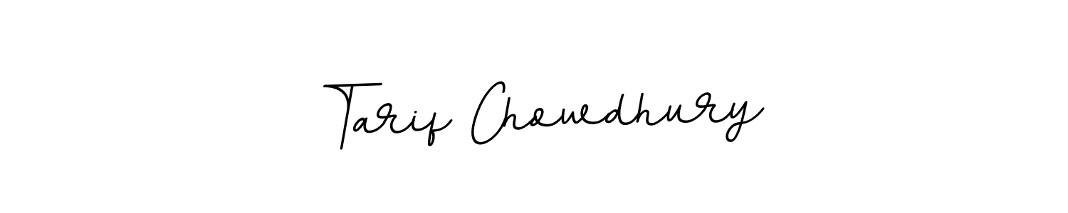 How to make Tarif Chowdhury signature? BallpointsItalic-DORy9 is a professional autograph style. Create handwritten signature for Tarif Chowdhury name. Tarif Chowdhury signature style 11 images and pictures png