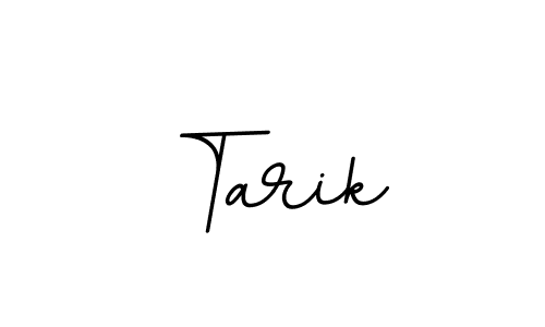 Use a signature maker to create a handwritten signature online. With this signature software, you can design (BallpointsItalic-DORy9) your own signature for name Tarik. Tarik signature style 11 images and pictures png