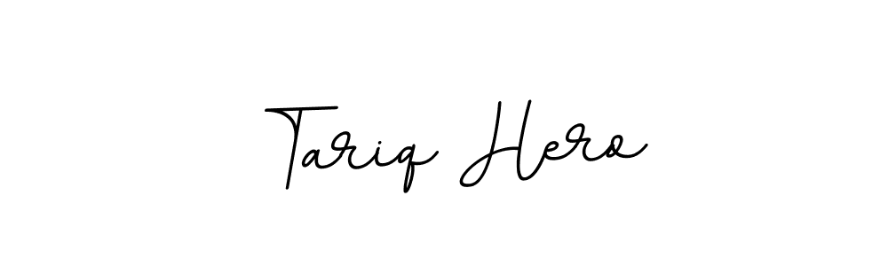 Also You can easily find your signature by using the search form. We will create Tariq Hero name handwritten signature images for you free of cost using BallpointsItalic-DORy9 sign style. Tariq Hero signature style 11 images and pictures png