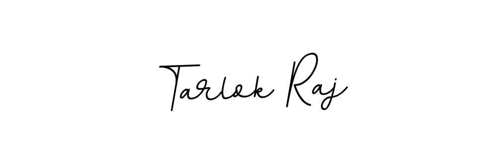 Create a beautiful signature design for name Tarlok Raj. With this signature (BallpointsItalic-DORy9) fonts, you can make a handwritten signature for free. Tarlok Raj signature style 11 images and pictures png