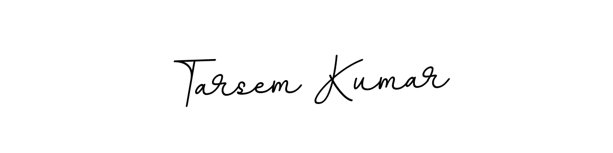 You should practise on your own different ways (BallpointsItalic-DORy9) to write your name (Tarsem Kumar) in signature. don't let someone else do it for you. Tarsem Kumar signature style 11 images and pictures png