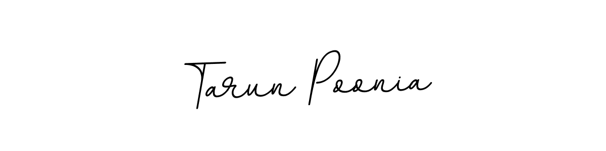 How to make Tarun Poonia signature? BallpointsItalic-DORy9 is a professional autograph style. Create handwritten signature for Tarun Poonia name. Tarun Poonia signature style 11 images and pictures png