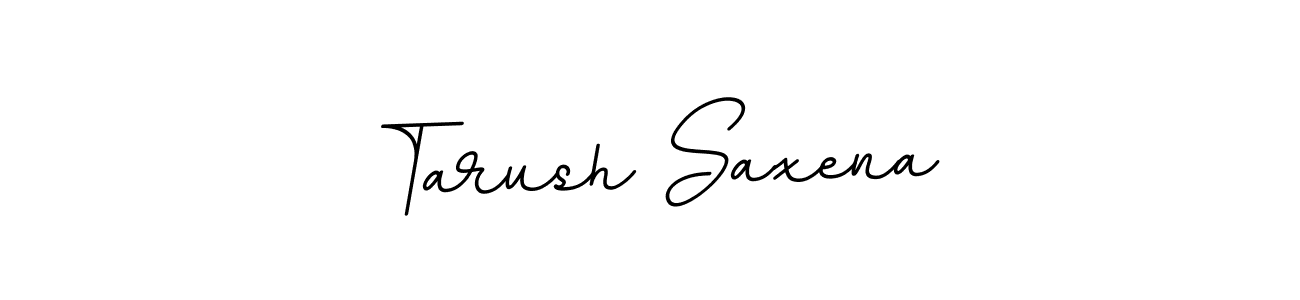 Also You can easily find your signature by using the search form. We will create Tarush Saxena name handwritten signature images for you free of cost using BallpointsItalic-DORy9 sign style. Tarush Saxena signature style 11 images and pictures png