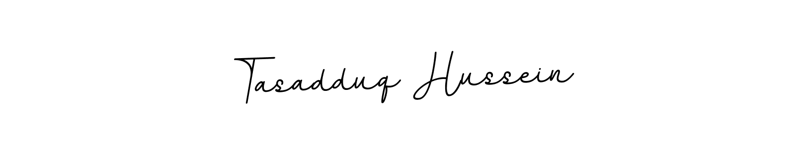 Make a beautiful signature design for name Tasadduq Hussein. With this signature (BallpointsItalic-DORy9) style, you can create a handwritten signature for free. Tasadduq Hussein signature style 11 images and pictures png