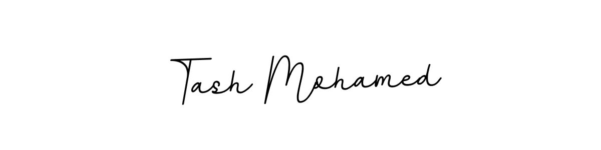 Make a beautiful signature design for name Tash Mohamed. With this signature (BallpointsItalic-DORy9) style, you can create a handwritten signature for free. Tash Mohamed signature style 11 images and pictures png