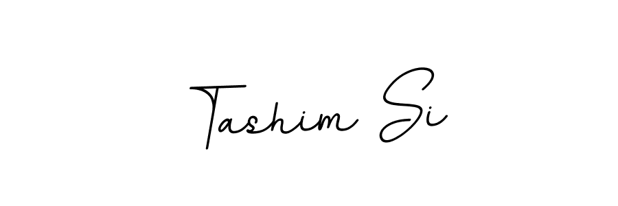You should practise on your own different ways (BallpointsItalic-DORy9) to write your name (Tashim Si) in signature. don't let someone else do it for you. Tashim Si signature style 11 images and pictures png