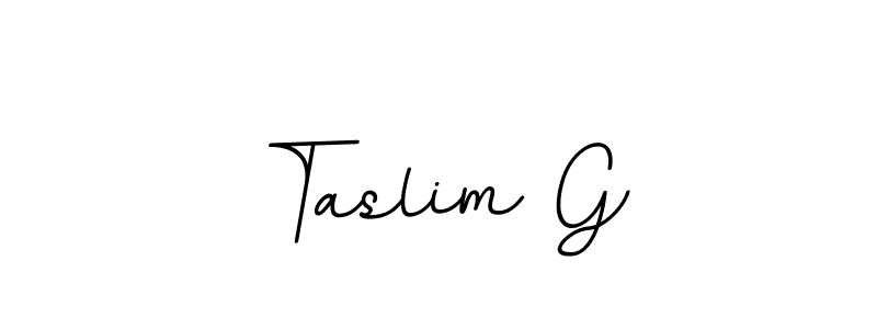 Also we have Taslim G name is the best signature style. Create professional handwritten signature collection using BallpointsItalic-DORy9 autograph style. Taslim G signature style 11 images and pictures png