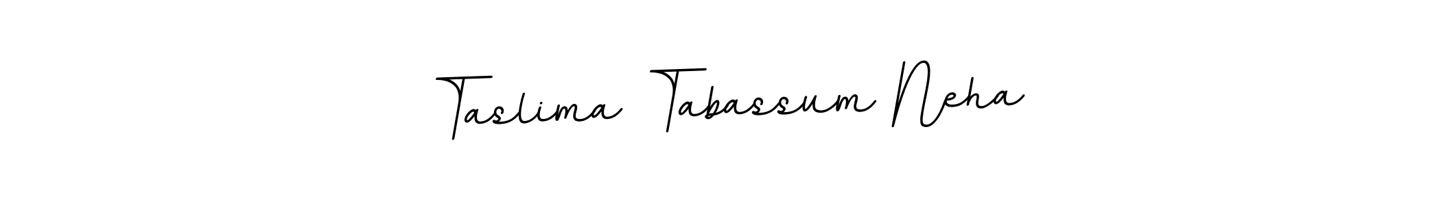You should practise on your own different ways (BallpointsItalic-DORy9) to write your name (Taslima Tabassum Neha) in signature. don't let someone else do it for you. Taslima Tabassum Neha signature style 11 images and pictures png