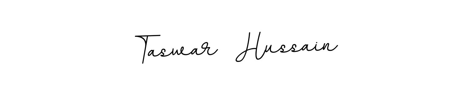 Make a beautiful signature design for name Taswar  Hussain. With this signature (BallpointsItalic-DORy9) style, you can create a handwritten signature for free. Taswar  Hussain signature style 11 images and pictures png