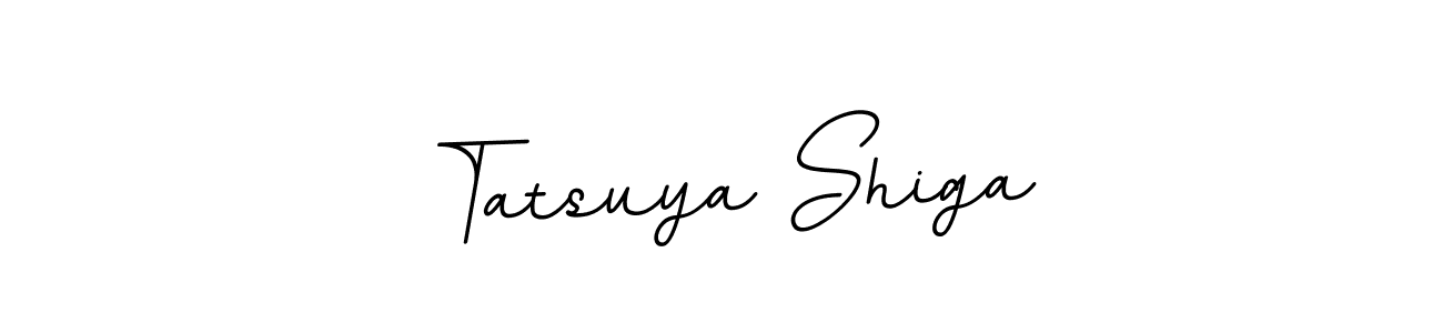 Use a signature maker to create a handwritten signature online. With this signature software, you can design (BallpointsItalic-DORy9) your own signature for name Tatsuya Shiga. Tatsuya Shiga signature style 11 images and pictures png