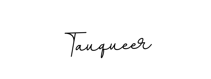 Use a signature maker to create a handwritten signature online. With this signature software, you can design (BallpointsItalic-DORy9) your own signature for name Tauqueer. Tauqueer signature style 11 images and pictures png